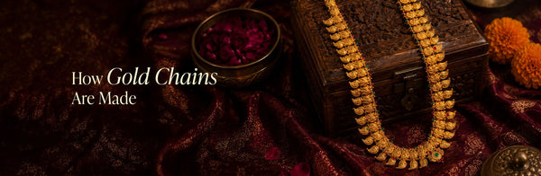 How Gold Chains Are Made: The 100 Small Decisions Behind Every Handcrafted Gold Chain